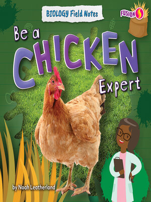 cover image of Be a Chicken Expert